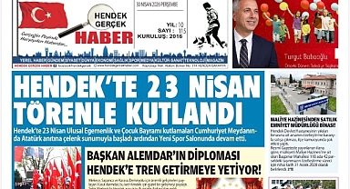 KAÇIRANLAR İÇİN HENDEK GERÇEK HABER NİSAN 2026 GAZETESİ