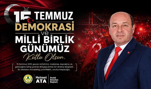 Başkan Ata’dan 15 Temmuz Demokrasi Ve Milli Birlik Günü Mesajı