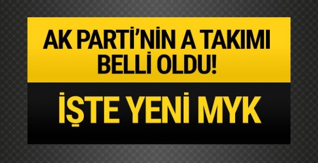 Erdoğan A Takımı için geldi! MYK listesi belirlendi