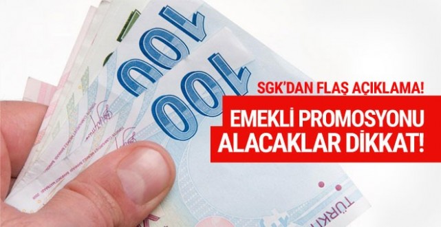 SGK'dan flaş açıklama promosyon alacak emekliler dikkat!