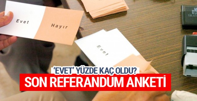 Son referandum anket sonuçları AK Parti alarmda