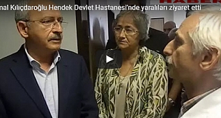 Kemal Kılıçdaroğlu Hendek Devlet Hastanesi'nde yaralıları ziyaret etti
